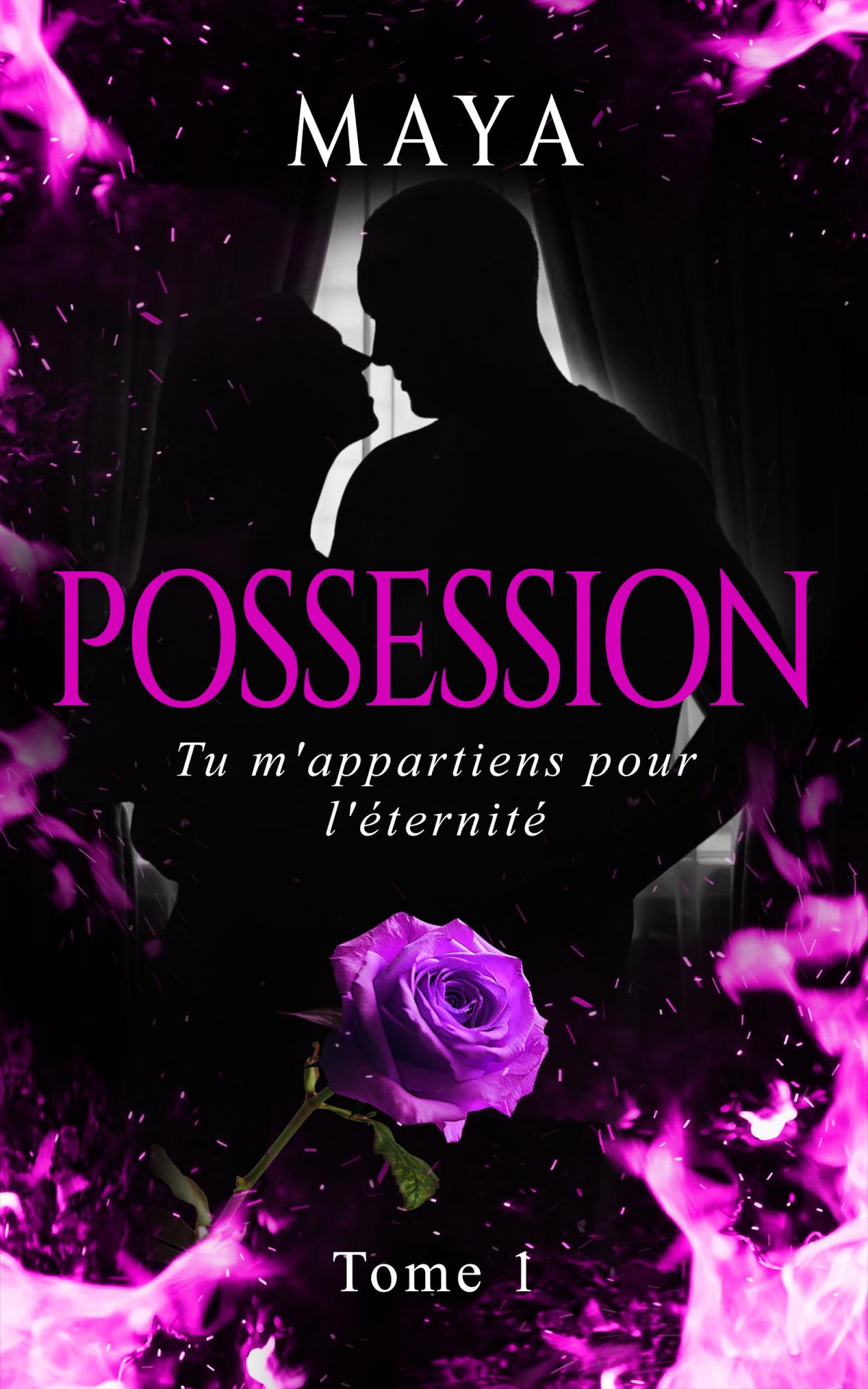 Maya possession tome 1